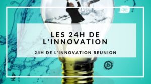 Lire la suite à propos de l’article Les 24h de l’innovation de La Réunion
