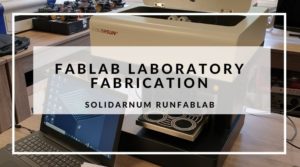 Lire la suite à propos de l’article FabLab Laboratory Fabrication